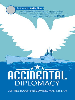 cover image of Accidental Diplomacy